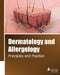 Dermatology and Allergology: Principles and Practice by Iconcept Press