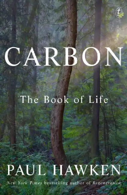 Carbon: The Book of Life by Paul Hawken