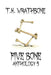 Five Bone: Anthology 5 by T. K. Wrathbone