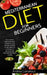 Mediterranean diet for Beginners: The Ultimate Mediterranean Cookbook with Amazing Recipes to Help Improve Your Health and Discover True Mediterranean by Andrea Gianakouli