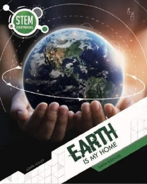 Earth Is My Home by John Lesley