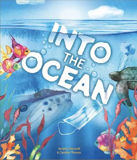 Into the Ocean by Jordana Marshall