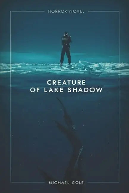 Creature of Lake Shadow by Michael Cole