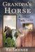 Grandpa's Horse & Other Tales by Ed Lehner