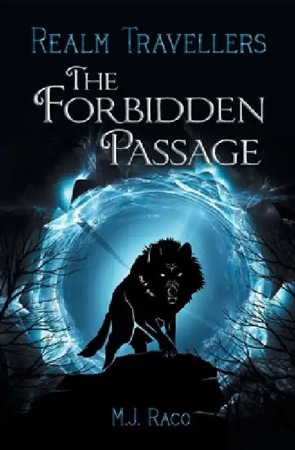 The Forbidden Passage by M. J. Raco