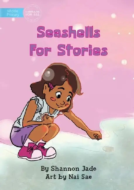 Seashells For Stories by Jade Shannon