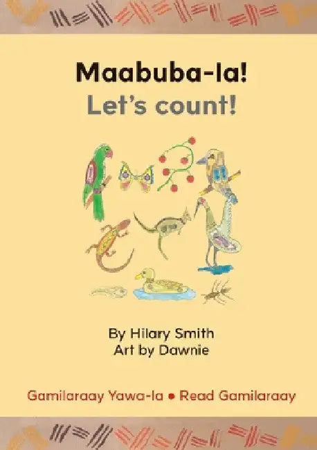 Maabuba-la!/ Let's Count by Hilary Smith