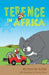 Terence in Africa by Petrus De Klerk