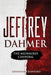 Jeffrey Dahmer: The Milwaukee Cannibal by Savannah Crawford