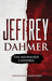 Jeffrey Dahmer: The Milwaukee Cannibal by Savannah Crawford