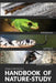 The Handbook Of Nature Study in Color - Fish, Reptiles, Amphibians, Invertebrates by Anna Comstock