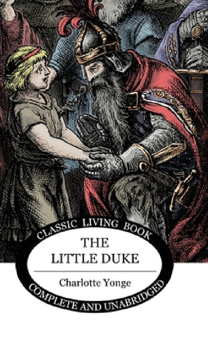 The Little Duke by Charlotte Yonge