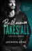Billionaire Takes All by Jackson Kane