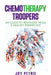 Chemotherapy Troopers: My Guide to Treatment from a Healthy Perspective by Joy Petrie