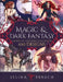 Magic and Dark Fantasy Coloring Collection: 100 Designs by Selina Fenech