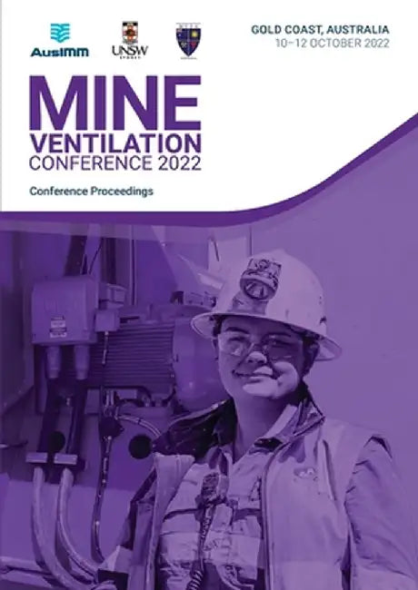 The Australian Mine Ventilation Conference 2022 by Bharath Belle