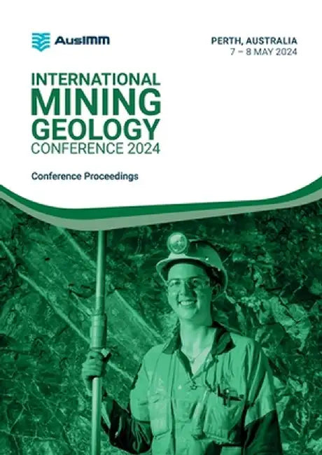 International Mining Geology Conference 2024 Proceedings by Ausimm