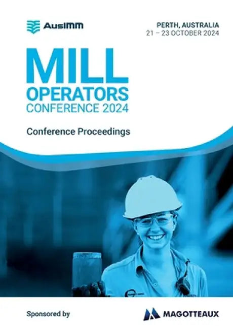 Mill Operators Conference 2024 by Ausimm