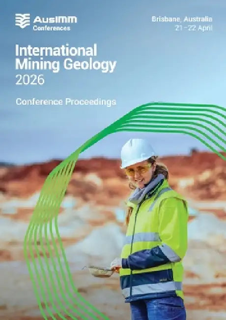 International Mining Geology 2026 Conference Proceedings by Ausimm
