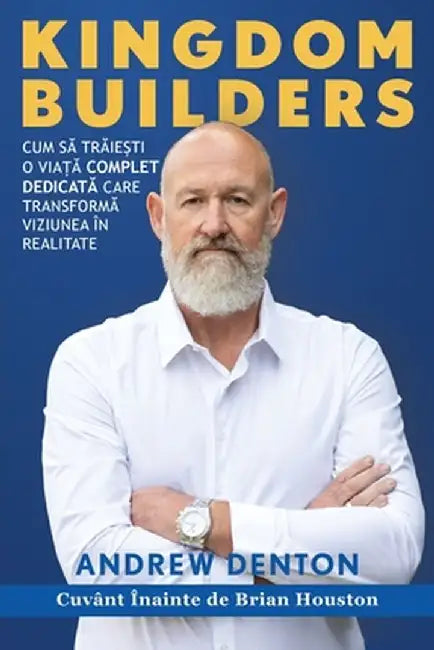 Kingdom Builders Romanian Paperback by Andrew Denton