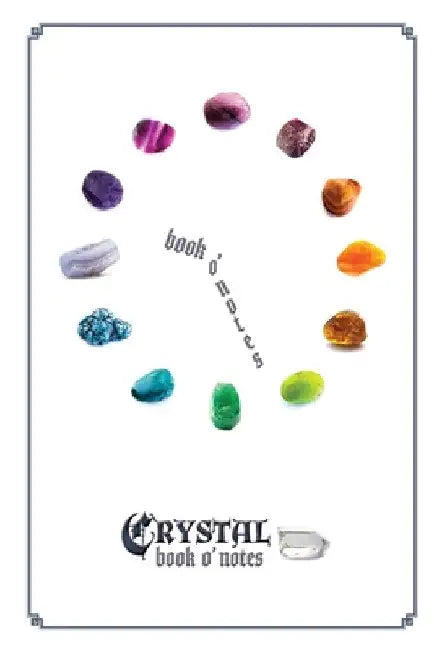 Crystal: book o' notes by Moss, Olive