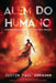 Além do humano by Justin Abraham