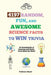4197 Random, Fun, and Awesome Science Facts to Win Trivia: An Encyclopedia of Amazing and Wacky Facts About the World by Smart
