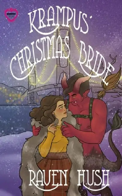 Krampus' Christmas Bride: a Monster Brides paranormal holiday romance by Raven Hush