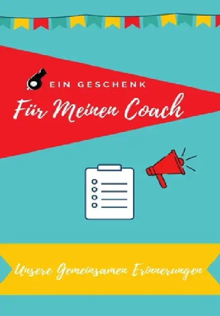 Für Meinen Trainer: Tagebucherinnerungen als Geschenk an Ihren Coach by Petal Publishing Co