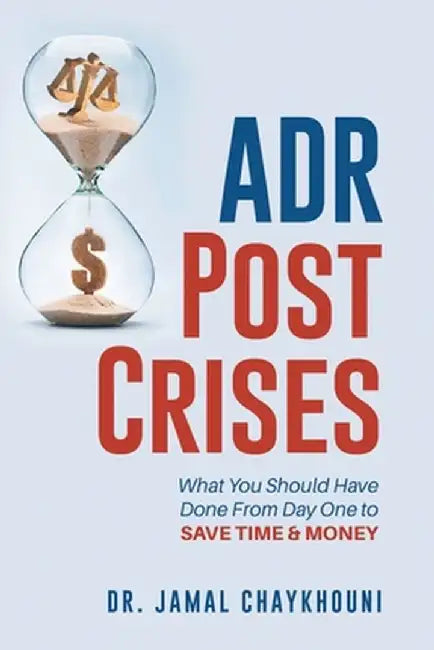 ADR Post Crises by Jamal Chaykhouni