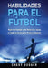 Habilidades para el Fútbol: Mejora la Posesión y los Pases de tu Equipo a través de Ejercicios de Primera Categoría by Chest Dugger