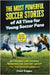 Soccer Books for Kids 8-12: The Most Powerful Soccer Stories of All Time for Young Soccer Fans: Incredible Life Stories from Soccer History About The by Dugger