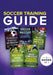 Soccer Training Guide: 5 Books in 1 by Chest Dugger
