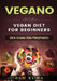 Vegano: Dieta Vegana para Principiantes by Sam Kuma