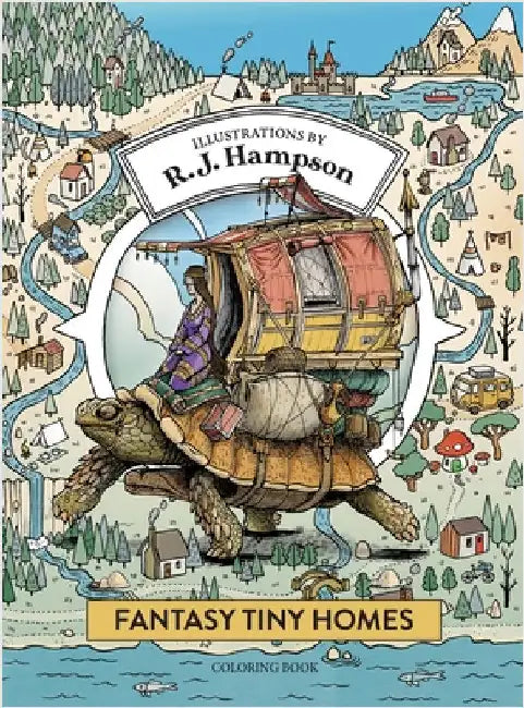 Fantasy Tiny Homes Coloring Book by Hampson, R. J.