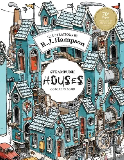 Steampunk Houses Coloring Book by R. J. Hampson