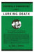 Lurking Death: The Australian Guerrilla Book 5 by Ion Idriess