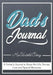 Dad's Journal - His Untold Story: Stories, Memories and Moments of Dad's Life: A Guided Memory Journal - 7 x 10 inch by The Life Graduate Publishing Group