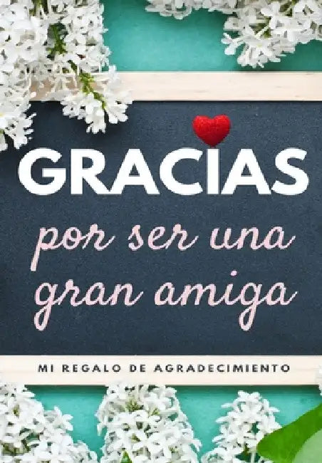Gracias por ser una gran amiga: Mi regalo de agradecimiento: Libro de Regalo a todo color Preguntas Guiadas 6.61 x 9.61 pulgadas by The Life Graduate Publishing Group