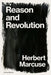 Reason and Revolution: Hegel and the Rise of Social Theory by Herbert Marcuse