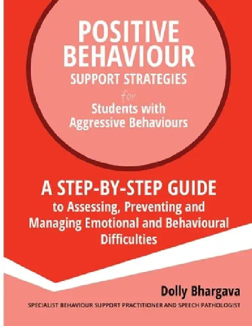 Positive Behaviour Support Strategies for Students with Aggressive ...