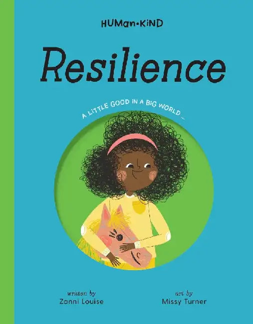 Human Kind: Resilience by Zanni Louise