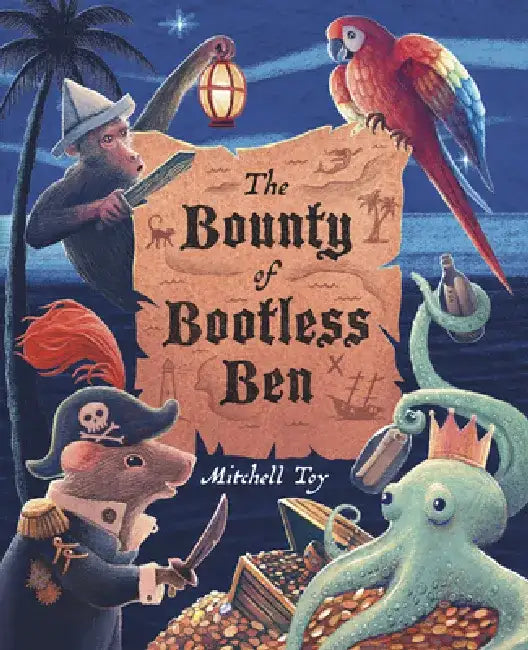 The Bounty of Bootless Ben by Mitchell Toy