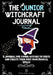 The Junior Witchcraft Journal: A Journal For Young Witches to Create and Write Their Very Own Magical Spells by Modern Magic Designs