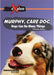 Murphy, Care Dog: Dogs Can Do Many Things by Thomas James