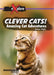 Clever Cats!: Amazing Cat Adventures by Robyn Watts