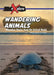 Wandering Animals: Migration Stories from the Animal World by Sharlene Coombs