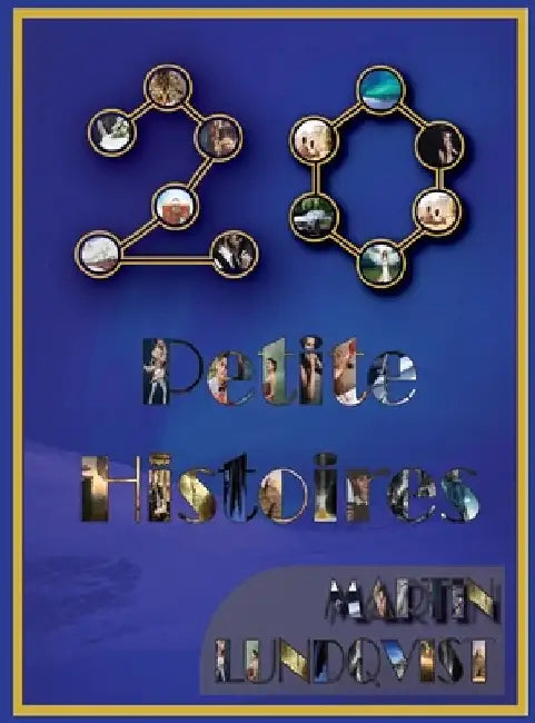 20 Petite Histoires by Martin Lundqvist