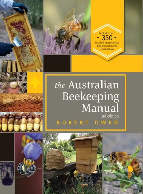 The Australian Beekeeping Manual by Robert Owen