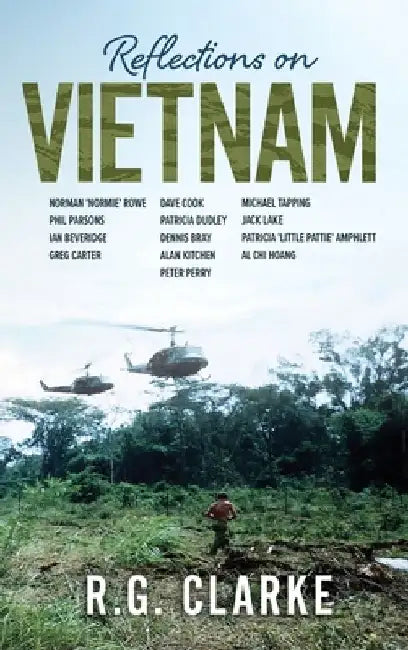 Reflections on Vietnam by R. G. Clarke
